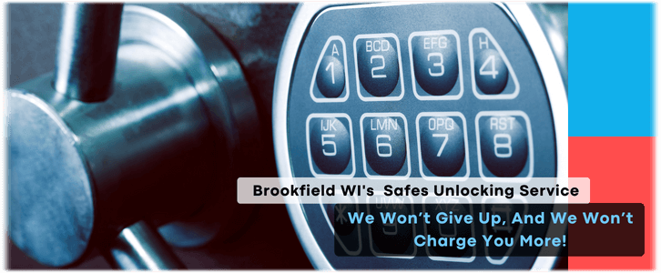 Safe Cracking Service Brookfield, WI